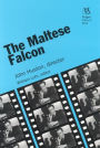 The Maltese Falcon: John Huston, director / Edition 1