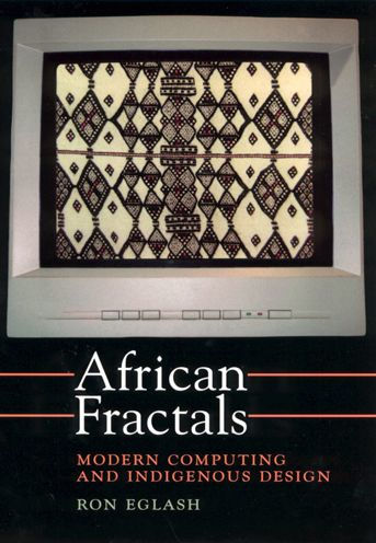 African Fractals: Modern Computing and Indigenous Design / Edition 1