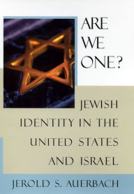 Title: Are We One?: Jewish Identity in the United States and Israel, Author: Jerold S. Auerbach