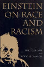 Einstein on Race and Racism: Einstein on Race and Racism, First Paperback Edition