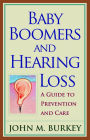 Baby Boomers and Hearing Loss: A Guide to Prevention and Care