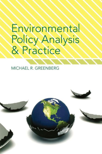 Environmental Policy Analysis and Practice / Edition 1