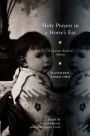 Holy Prayers in a Horse's Ear: A Japanese American Memoir / Edition 1