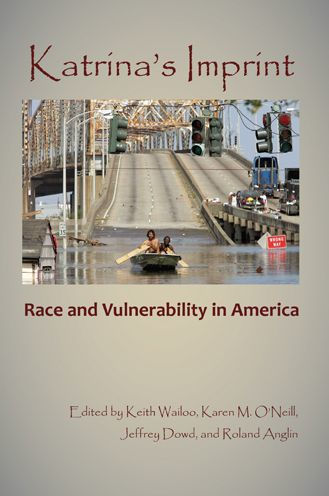 Katrina's Imprint: Race and Vulnerability America