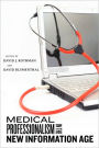 Medical Professionalism in the New Information Age