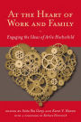 At the Heart of Work and Family: Engaging the Ideas of Arlie Hochschild
