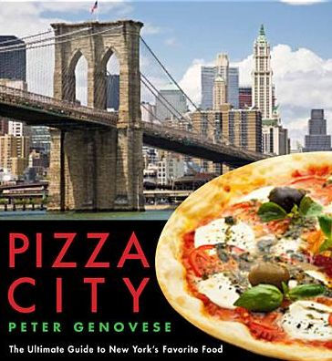 Pizza City: The Ultimate Guide to New York's Favorite Food