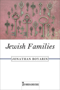 Title: Jewish Families, Author: Jonathan Boyarin