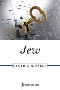 Title: Jew, Author: Cynthia M. Baker