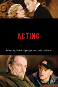 Title: Acting, Author: Claudia Springer