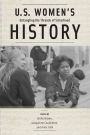 U.S. Women's History: Untangling the Threads of Sisterhood