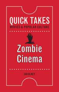 Title: Zombie Cinema, Author: Ian Olney