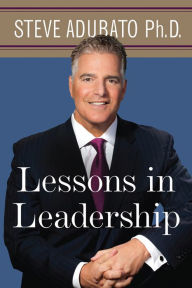 Title: Lessons in Leadership, Author: Steve Adubato PhD