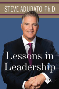 Title: Lessons in Leadership, Author: Steve Adubato