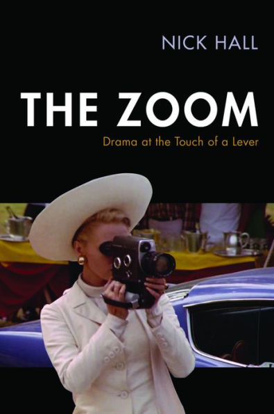 the Zoom: Drama at Touch of a Lever