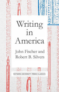 Title: Writing in America, Author: John Fischer