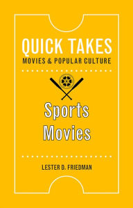 Title: Sports Movies, Author: Lester D. Friedman