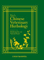 Xie's Chinese Veterinary Herbology / Edition 1