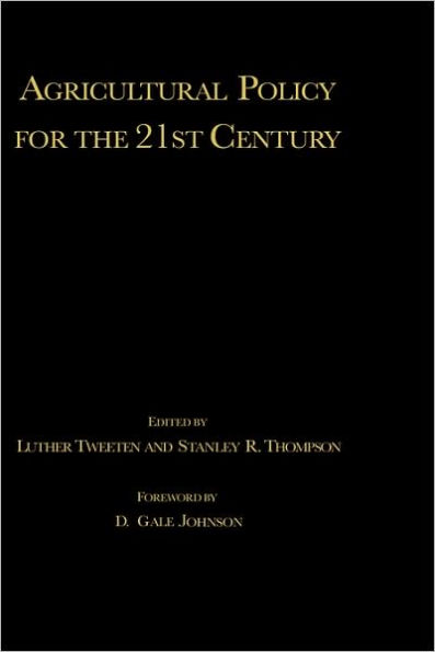 Agricultural Policy for the 21st Century / Edition 1