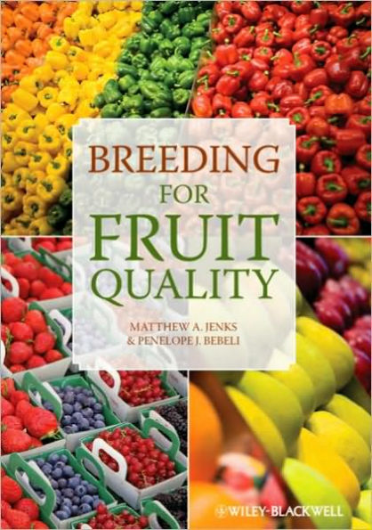 Breeding for Fruit Quality / Edition 1