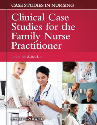 Clinical Case Studies for the Family Nurse Practitioner (Case Studies in Nursing)