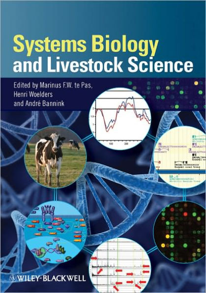 Systems Biology and Livestock Science / Edition 1