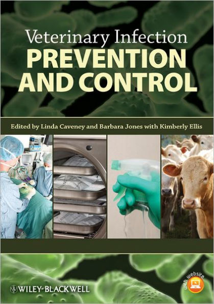 Veterinary Infection Prevention and Control / Edition 1