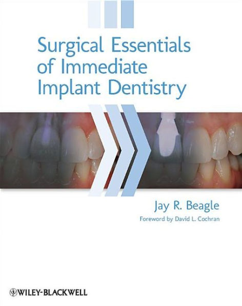 Surgical Essentials of Immediate Implant Dentistry / Edition 1