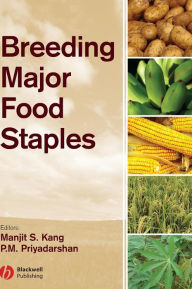 Title: Breeding Major Food Staples / Edition 1, Author: Manjit Kang