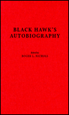 Black Hawk's Autobiography