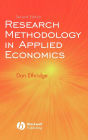 Research Methodology in Applied Economics / Edition 2