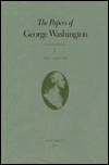 The Papers of George Washington: 1748-August 1755