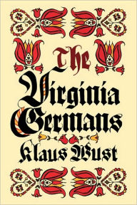 Title: The Virginia Germans, Author: Klaus Wust