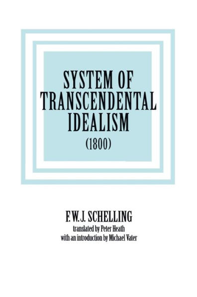 System Of Transcendental Idealism (1800)