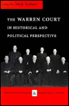 Title: The Warren Court in Historical and Political Perspective, Author: Mark Tushnet