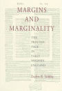 Margins and Marginality: The Printed Page in Early Modern England