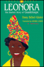 Leonora: The Buried Story of Guadeloupe / Edition 1