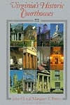 Title: Virginia's Historic Courthouses, Author: John O. Peters