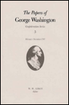 Title: The Papers of George Washington: February-December 1787, Author: George Washington