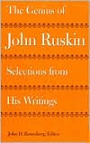 Title: The Genius of John Ruskin: Selections from His Writings, Author: John D. Rosenberg