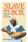 Slave in A Box: The Strange Career of Aunt Jemima / Edition 1