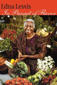 Title: In Pursuit of Flavor, Author: Edna Lewis