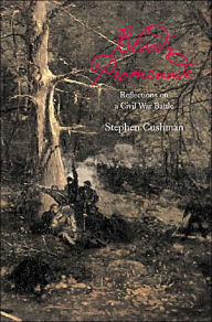 Title: Bloody Promenade: Reflections on a Civil War Battle, Author: Stephen Cushman