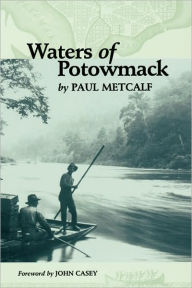 Title: Waters of Potowmack, Author: Paul Metcalf