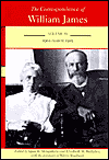 Title: The Correspondence of William James: William and Henry 1902-March 1905, Author: William James