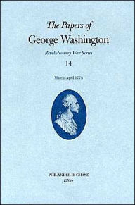 Title: The Papers of George Washington: March-April 1778, Author: George Washington