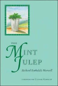 Title: The Mint Julep, Author: Richard Barksdale Harwell