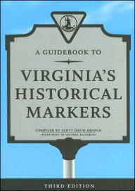 Title: A Guidebook to Virginia's Historical Markers, Author: Virginia Department of Historic Resources