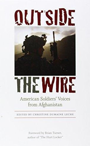Outside the Wire: American Soldiers' Voices from Afghanistan