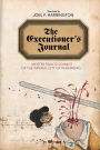 The Executioner's Journal: Meister Frantz Schmidt of the Imperial City of Nuremberg